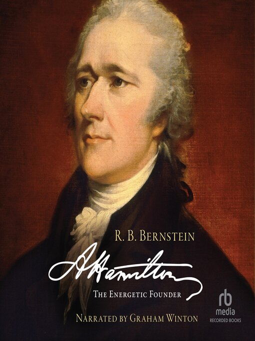 Title details for Alexander Hamilton by R.B. Bernstein - Available